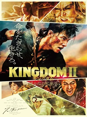 دانلود فیلم Kingdom 2: Far and Away