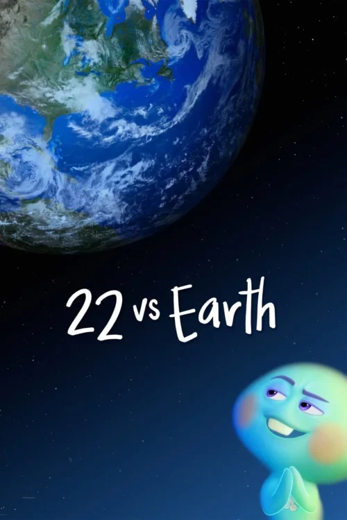 دانلود انیمیشن 22 vs. Earth