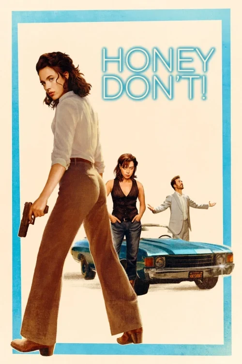دانلود فیلم Honey Don't!