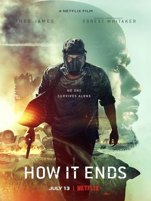 دانلود فیلم How It Ends