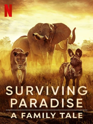 دانلود فیلم Surviving Paradise: A Family Tale