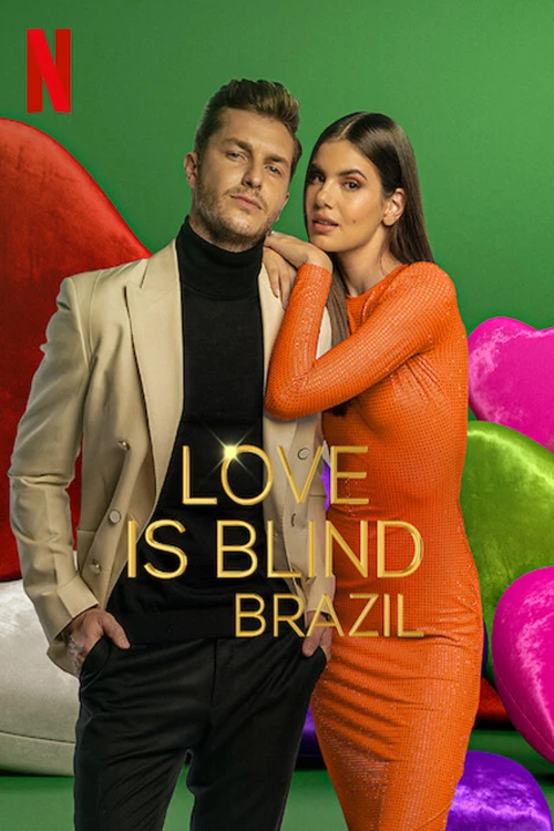 دانلود رئالیتی شو Love Is Blind: Brazil