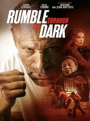 دانلود فیلم Rumble Through the Dark