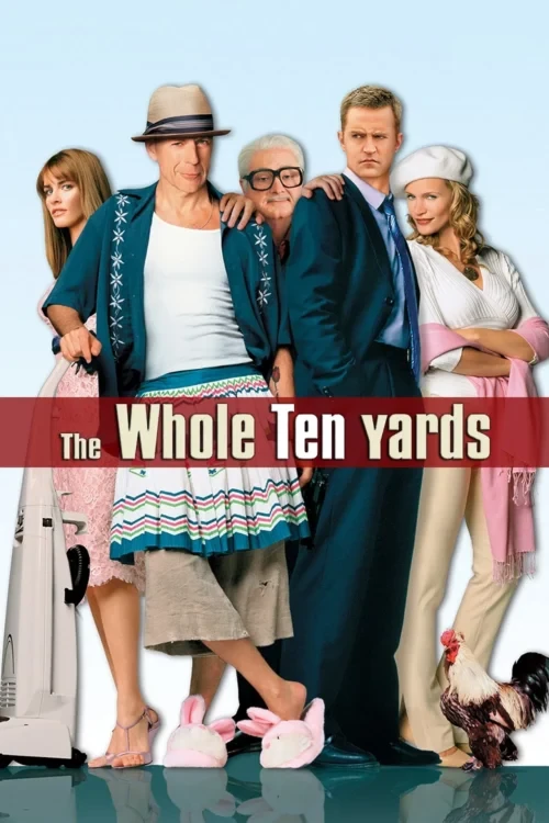دانلود فیلم The Whole Ten Yards