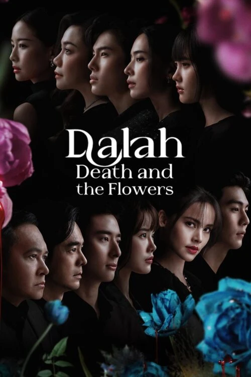 دانلود سریال Dalah: Death and the Flowers