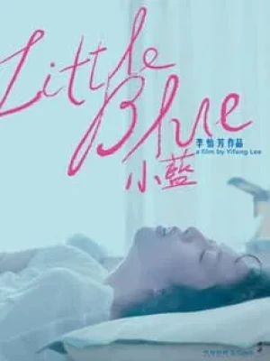 دانلود فیلم Little Blue 2022