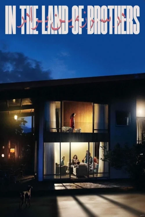 دانلود فیلم In the Land of Brothers 2024
