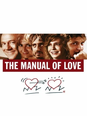 دانلود فیلم Manual of Love 2005