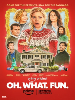 دانلود فیلم Oh. What. Fun. 2025