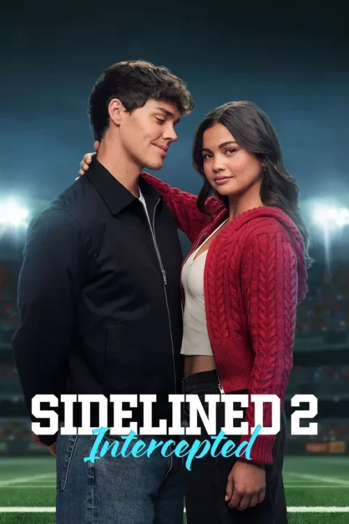 دانلود فیلم Sidelined 2: Intercepted