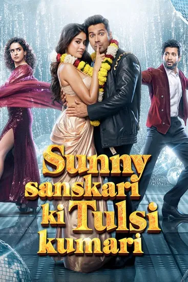 دانلود فیلم Sunny Sanskari Ki Tulsi Kumari